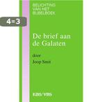 De brief aan de Galaten / Belichting van het bijbelboek, Verzenden, Gelezen, Jan Smit