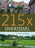 218 x Overijssel 9789059773233, Boeken, Geschiedenis | Stad en Regio, Verzenden, Gelezen