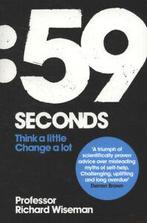59 seconds: think a little, change a lot by Richard Wiseman, Boeken, Taal | Engels, Gelezen, Richard Wiseman, Verzenden