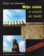 Mijn visie in woord en beeld - Erich von Däniken - 978902023, Boeken, Verzenden, Nieuw