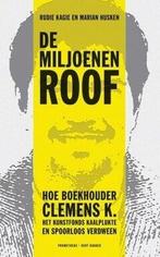 De miljoenenroof (9789035141971, Rudie Kagie) (Rudie Kagie), Boeken, Verzenden, Nieuw
