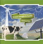 Groene energie in Fryslan 9789077948750 Fokko Bosker, Boeken, Verzenden, Zo goed als nieuw, Fokko Bosker