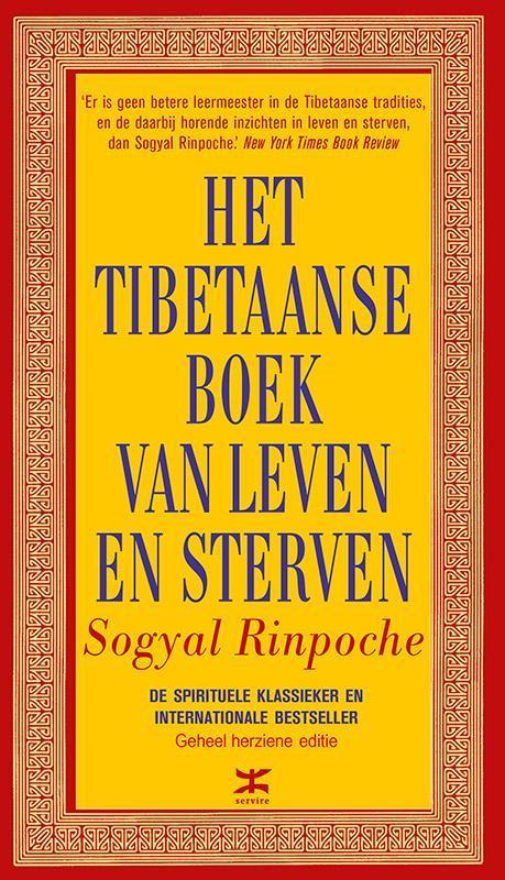 Het Tibetaanse boek van leven en sterven 9789021556581, Boeken, Filosofie, Zo goed als nieuw, Verzenden