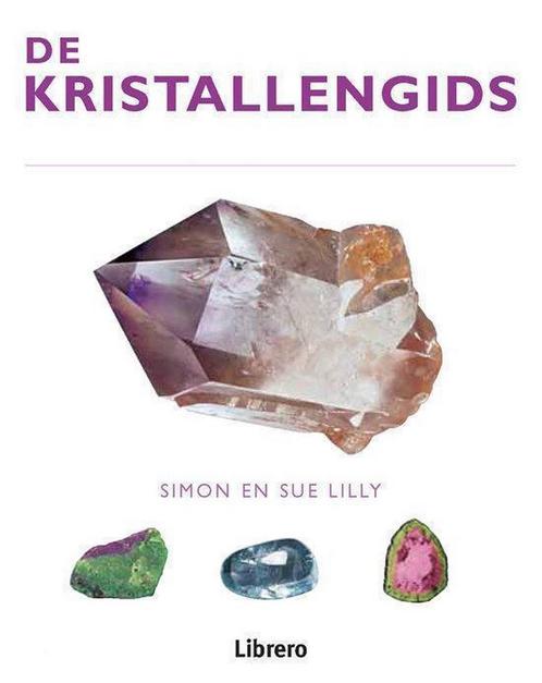 Kristallengids 9789057647987 S. Lilly, Boeken, Gezondheid, Dieet en Voeding, Gelezen, Verzenden