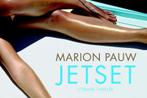Jetset / Dwarsligger / 150 9789049801465 Marion Pauw, Verzenden, Zo goed als nieuw, Marion Pauw