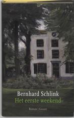Het eerste weekend 9789059361973 Bernhard Schlink, Verzenden, Gelezen, Bernhard Schlink