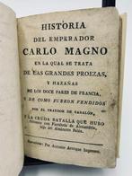 Libro de Caballerías - Historia del Emperador Carlo Magno -