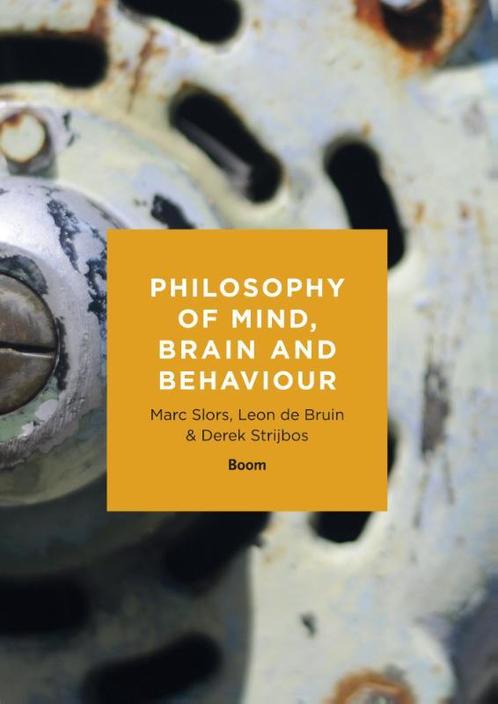 Philosophy of mind brain and behaviour 9789089536549, Boeken, Studieboeken en Cursussen, Zo goed als nieuw, Verzenden