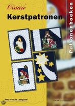 Ornare kerstpatronen / Patronenboeken 9789058770738, Verzenden, Gelezen, Diny van de Lustgraaf