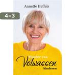 Moeder van volwassen kinderen 9789082764987 Annette Heffels, Boeken, Verzenden, Zo goed als nieuw, Annette Heffels