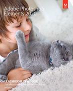 9780136617235 Adobe Photoshop Elements 2020 Class, Verzenden, Zo goed als nieuw, Jeff Carlson
