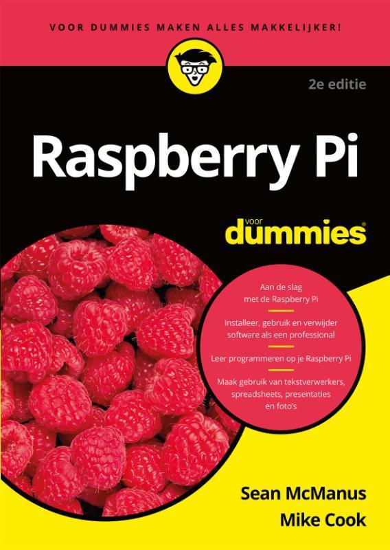 Raspberry Pi voor Dummies / Voor Dummies 9789045354859, Boeken, Informatica en Computer, Zo goed als nieuw, Verzenden