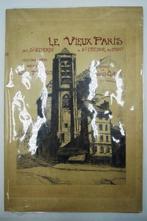 Louis Toussaint - Le vieux Paris de Saint-Severin à, Antiek en Kunst