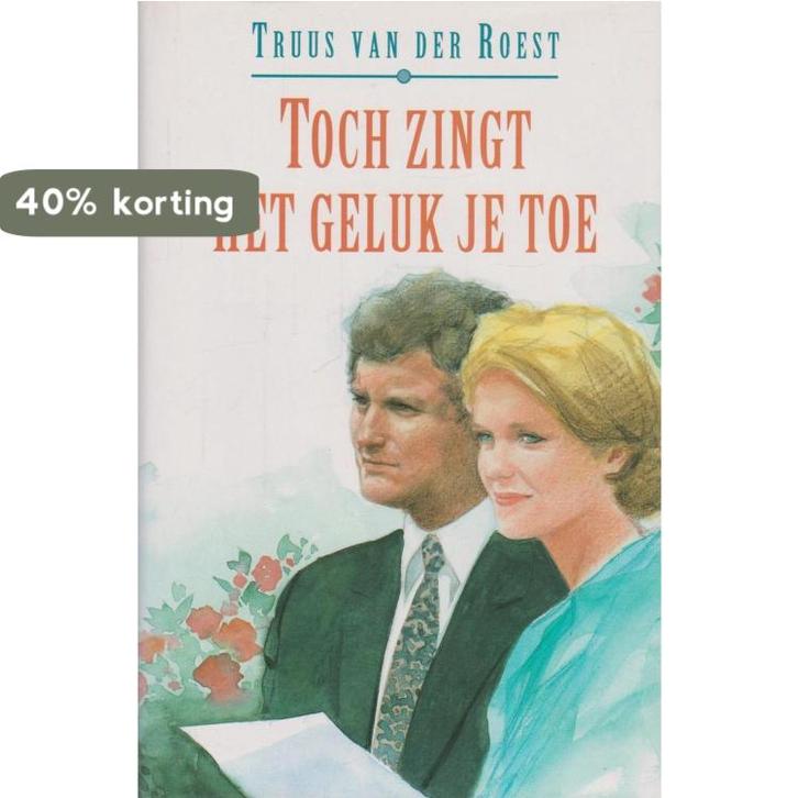 Toch zingt het geluk je toe (vcl) 9789024215164, Boeken, Streekboeken en Streekromans, Gelezen, Verzenden