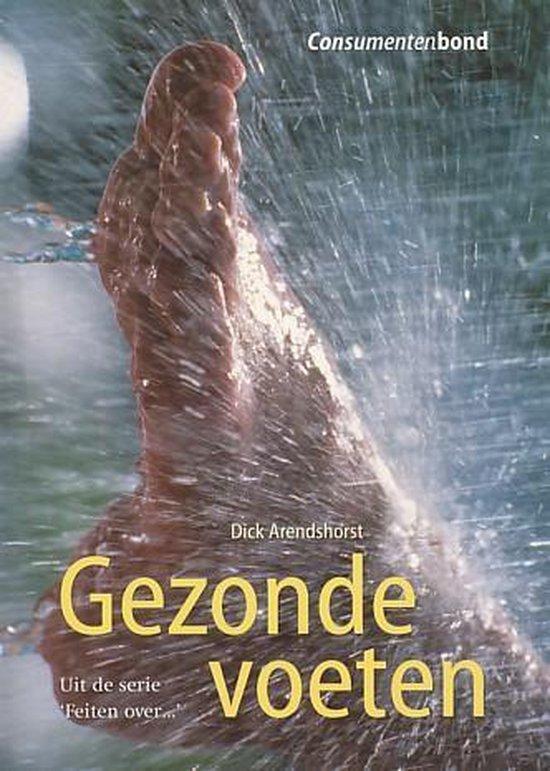 GEZONDE VOETEN 9789043903622 D. Arendshorst, Boeken, Overige Boeken, Zo goed als nieuw, Verzenden