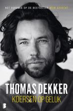 Koersen op geluk 9789022594582 Thomas Dekker, Boeken, Verzenden, Zo goed als nieuw, Thomas Dekker