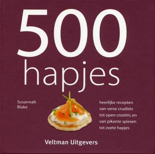 500 hapjes 9789059207097 Susannah Blake, Boeken, Kookboeken, Gelezen, Verzenden