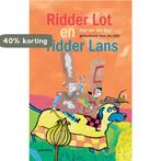 Ridder Lot en ridder Lans 9789025770792 Han van der Vegt, Boeken, Verzenden, Zo goed als nieuw, Han van der Vegt