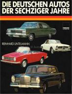 DIE DEUTSCHEN AUTOS DER SECHZIGER JAHRE, Nieuw, Author