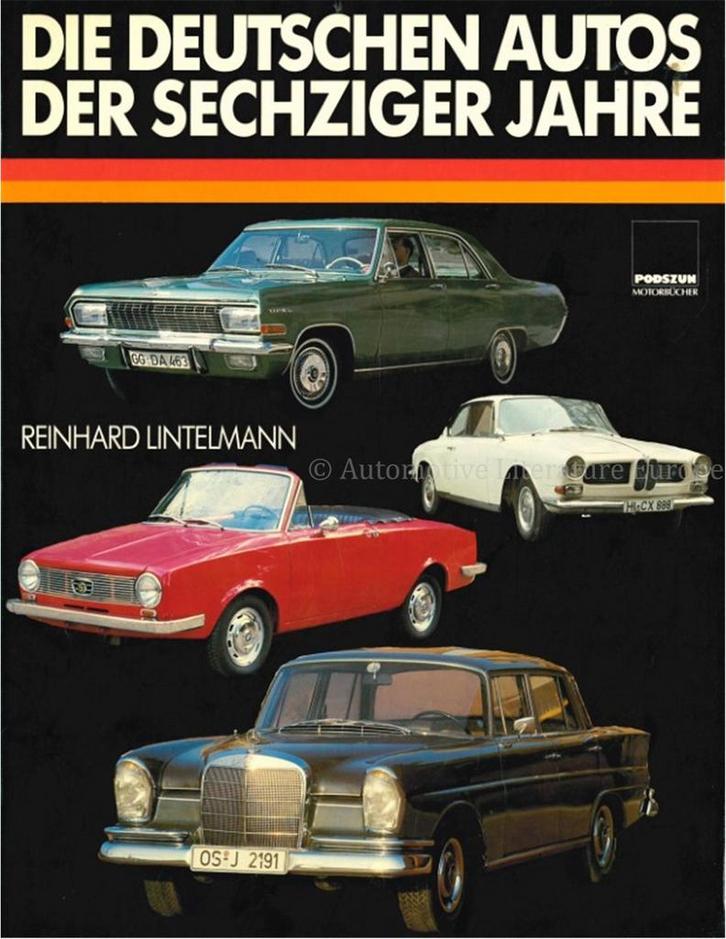 DIE DEUTSCHEN AUTOS DER SECHZIGER JAHRE, Boeken, Auto's | Boeken