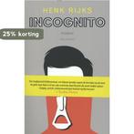 Incognito 9789025436384 Henk Rijks, Verzenden, Gelezen, Henk Rijks