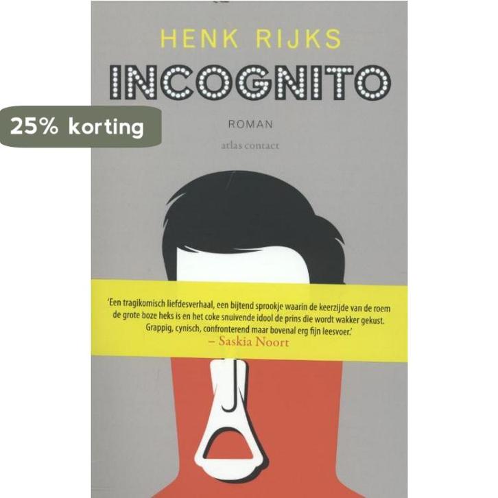 Incognito 9789025436384 Henk Rijks, Boeken, Romans, Gelezen, Verzenden