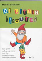 De letterkabouter. Een speels oefenprogramma voor het, Verzenden, Gelezen, M. Schelkens