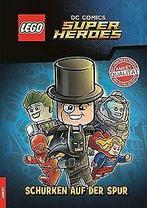 LEGO® DC COMICS SUPER HEROES Schurken auf der Spur  Book, Zo goed als nieuw, Verzenden