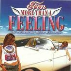 cd - Various - Even More Than A Feeling, Verzenden, Zo goed als nieuw