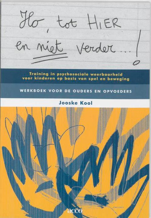 Ho, tot hier en niet verder...! Training in psychosociale, Boeken, Studieboeken en Cursussen, Gelezen, Verzenden