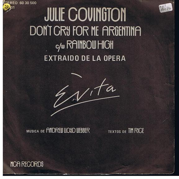 Julie Covington - Dont Cry For Me Argentina / Rainbow High, Cd's en Dvd's, Vinyl | Pop, Gebruikt, Ophalen of Verzenden
