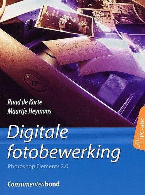 Digitale Fotobewerking 9789059510135 Maartje Heymans, Boeken, Informatica en Computer, Gelezen, Verzenden