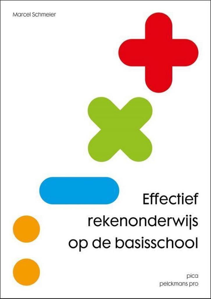 Effectief rekenonderwijs op de basisschool 9789491806599, Boeken, Studieboeken en Cursussen, Gelezen, Verzenden