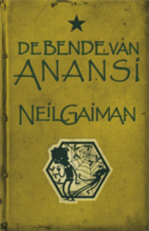 De Bende van Anansi 9789024530427 Neil Gaiman, Boeken, Fantasy, Gelezen, Verzenden