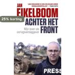 Achter het front 9789460037160 Jan Eikelboom, Verzenden, Gelezen, Jan Eikelboom