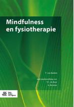 9789036806985 Mindfulness en fysiotherapie, Boeken, Schoolboeken, Verzenden, Nieuw, P. van Burken