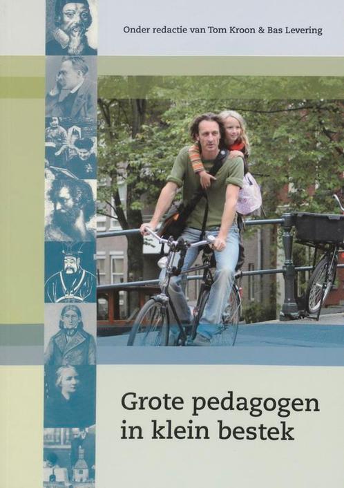 Grote pedagogen in klein bestek 9789066658615, Boeken, Studieboeken en Cursussen, Gelezen, Verzenden