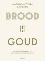 9789089897619 Brood is goud | Tweedehands, Boeken, Kookboeken, Massimo Bottura, Zo goed als nieuw, Verzenden