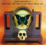 cd - Samm Bennetts History Of The Last Five Minutes - Hi..., Verzenden, Zo goed als nieuw