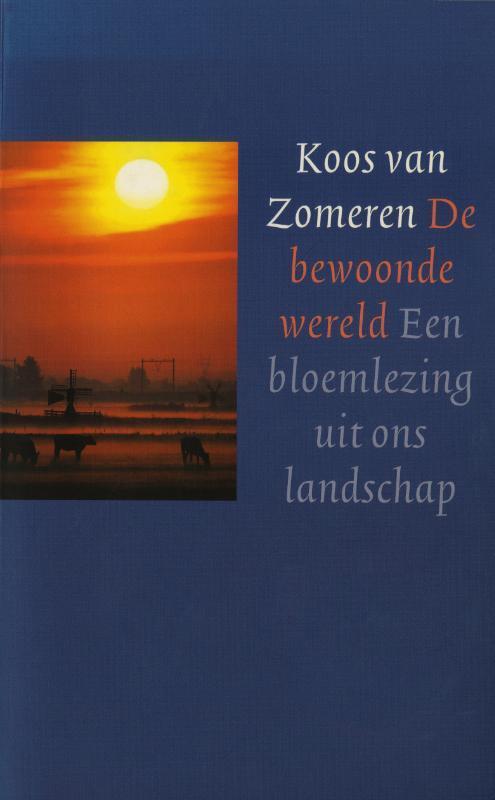 BEWOONDE WERELD 9789029560221 K. van Zomeren, Boeken, Romans, Gelezen, Verzenden
