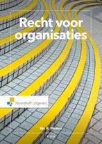 9789001862855 Recht voor organisaties | Tweedehands, Boeken, Verzenden, Zo goed als nieuw, Robert Westra