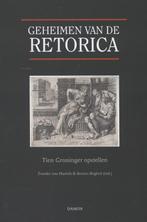 Geheimen van de retorica 9789460360497, Verzenden, Zo goed als nieuw