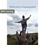 Wilskracht en Engelengeduld 9789463650519 Yvonne Langendoen, Verzenden, Gelezen, Yvonne Langendoen