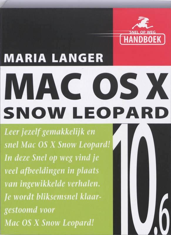 Snel op weg / Mac 9789043018715 Maria Langer, Boeken, Informatica en Computer, Gelezen, Verzenden