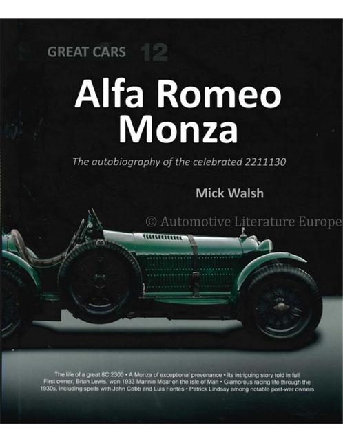 ALFA ROMEO MONZA, THE AUTOBIOGRAPHY OF THE CELEBRATED, Boeken, Auto's | Boeken, Alfa Romeo