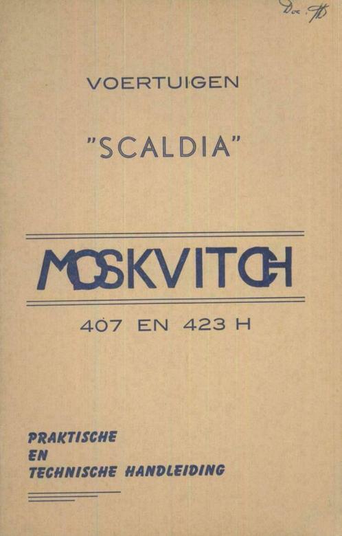 1964 Moskvitch Instructieboekje Type 407 en 423H, Auto diversen, Handleidingen en Instructieboekjes, Verzenden