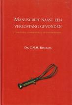 Manuscript naast een verlostang gevonden 9789490826109, Gelezen, C. N. M. Renckens, Verzenden