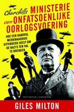 Churchills ministerie van onfatsoenlijke oorlogsvoering, Verzenden, Gelezen, Giles Milton
