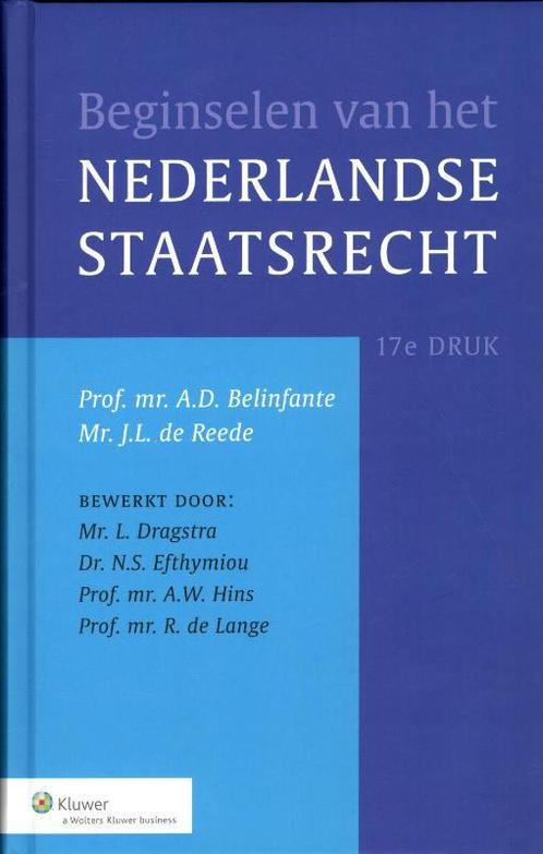 Beginselen van het Nederlands staatsrecht 9789013065398, Boeken, Studieboeken en Cursussen, Zo goed als nieuw, Verzenden