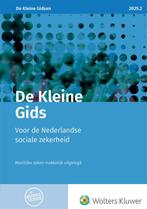 De Kleine Gids voor de Nederlandse sociale zek 9789013180039, Verzenden, Zo goed als nieuw